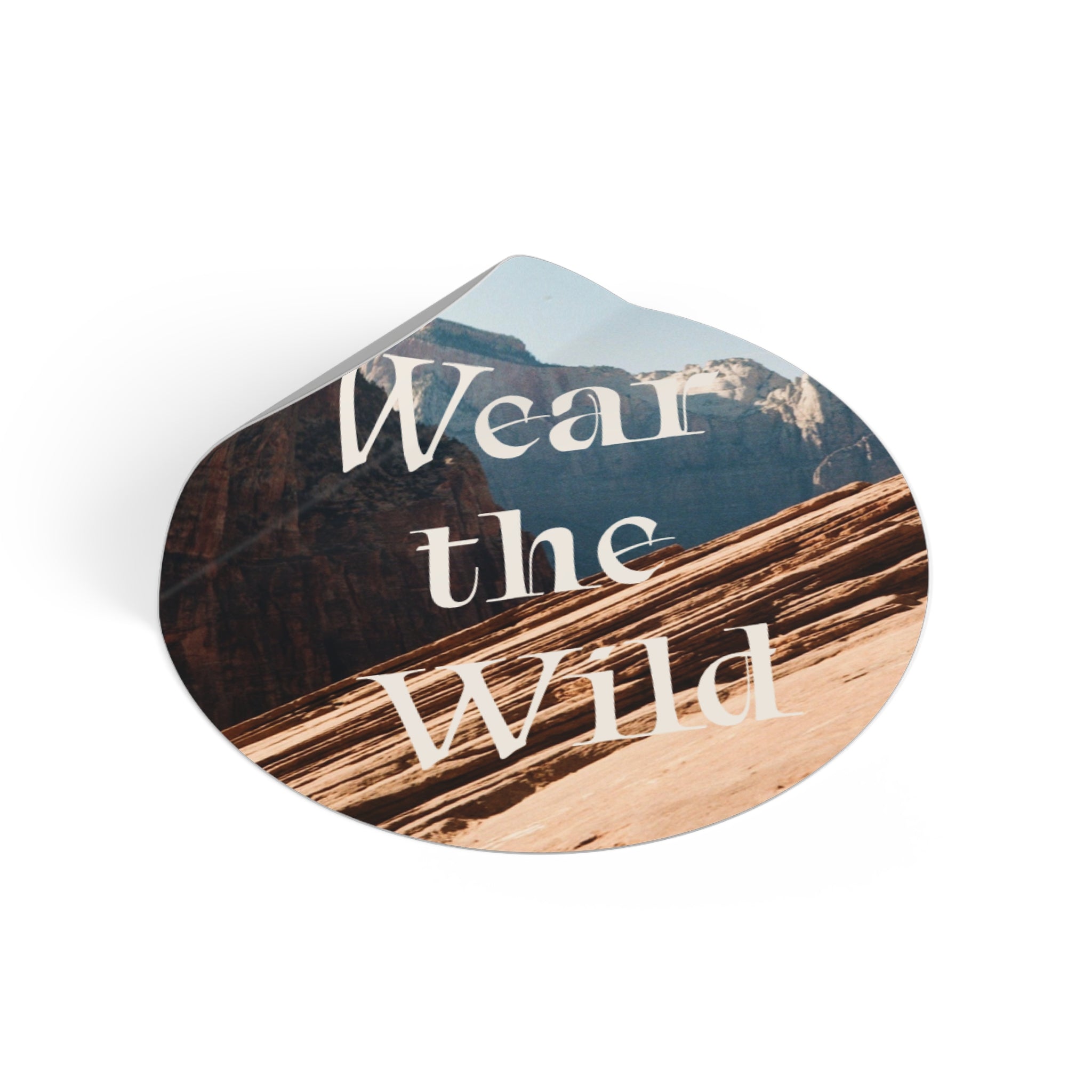 Wear the Wild Round Vinyl Sticker — Desert Adventure Nature Decal